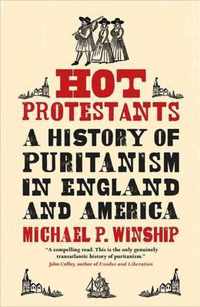 Hot Protestants