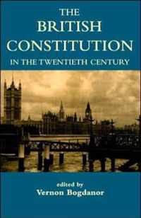 The British Constitution In The Twentieth Century