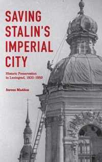 Saving Stalin's Imperial City