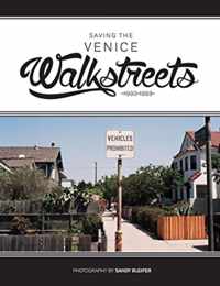 Saving the Venice Walkstreets