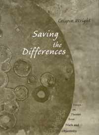 Saving the Differences: Essays on Themes from Truth and Objectivity