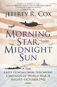 Morning Star, Midnight Sun