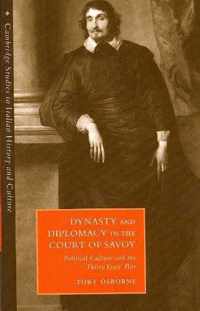 Dynasty and Diplomacy in the Court of Savoy