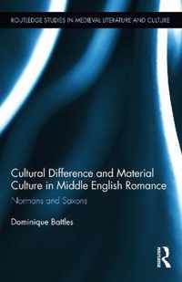 Cultural Difference and Material Culture in Middle English Romance