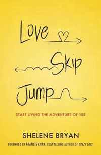 Love, Skip, Jump