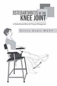 Osteoarthritis of the Knee Joint