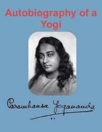 Autobiography of a Yogi