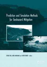 Prediction and Simulation Methods for Geohazard Mitigation