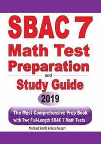 SBAC 7 Math Test Preparation and Study Guide