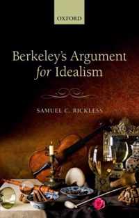 Berkeley's Argument for Idealism