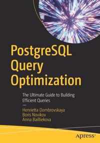 PostgreSQL Query Optimization