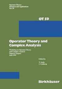 Operator Theory and Complex Analysis