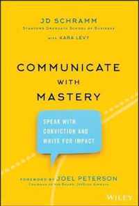 Communicate with Mastery