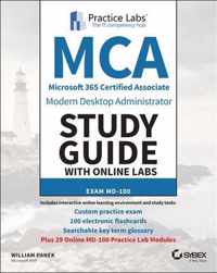 MCA Modern Desktop Administrator Study Guide with Online Labs