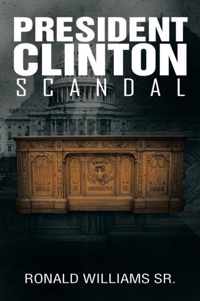 President Clinton Scandal