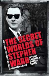 The Secret Worlds of Stephen Ward