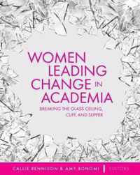 Women Leading Change in Academia