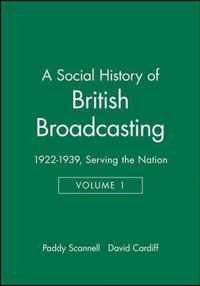 A Social History of British Broadcasting