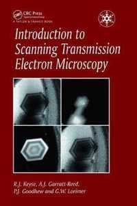 Introduction to Scanning Transmission Electron Microscopy