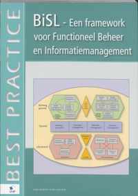 BISL, een Framework voor Functioneel Beheer en Informatiemanagement