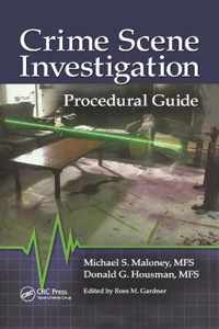 Crime Scene Investigation Procedural Guide