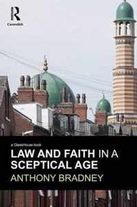 Law and Faith in a Sceptical Age