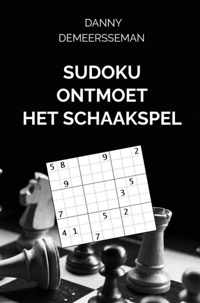 Sudoku ontmoet het Schaakspel