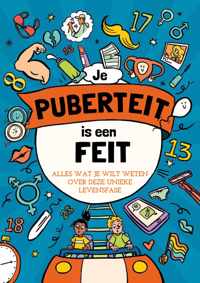 Je puberteit is een feit