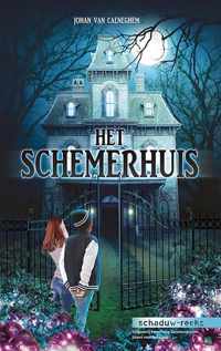 Schaduw-reeks 14 - Het schemerhuis