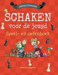 Schaken voor de jeugd speel- en oefenboek - Sabrina Chevannes - Hardcover (9789048312696)