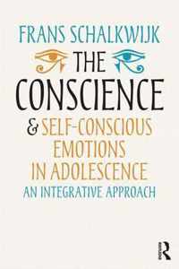 Conscience And Self-Conscious Emotions In Adolescence