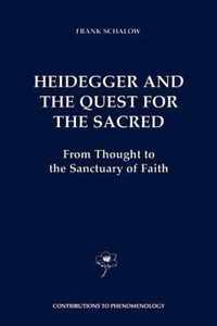 Heidegger and the Quest for the Sacred