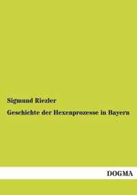 Geschichte Der Hexenprozesse in Bayern