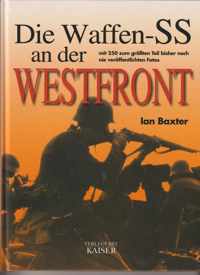 Die Waffen-SS an der Westfront