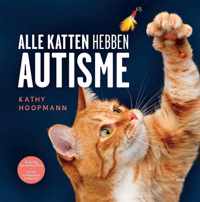 Alle katten hebben autisme