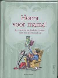 Hoera voor mama!