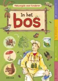 Natuurgids voor kinderen  -   In het bos