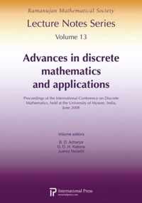 Advances in Discrete Mathematics and Applications