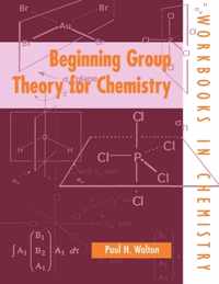 Beginning Group Theory for Chemistry