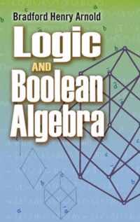 Logic and Boolean Algebra