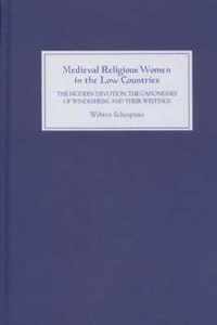 Medieval Religious Women in the Low Countries