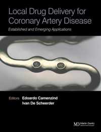 Local Drug Delivery for Coronary Artery Disease