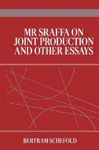 MR Sraffa on Joint Production and Other Essays