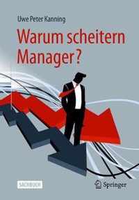 Warum scheitern Manager