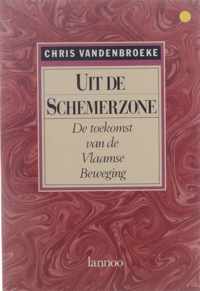 Uit de schemerzone - De toekomst van de Vlaamse Beweging