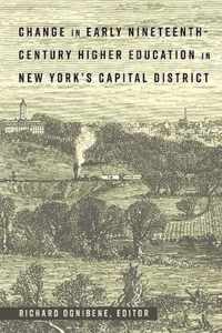 Change in Early Nineteenth-Century Higher Education in New York's Capital District