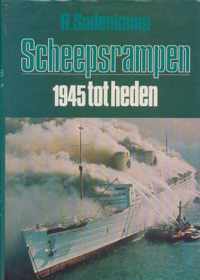 Scheepsrampen - 1945 tot heden