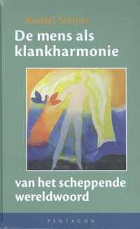 De mens als klankharmonie van het scheppende wereldwoord