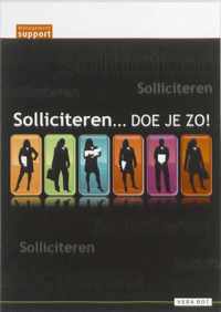 Solliciteren...doe je zo ! / druk 1