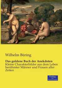 Das goldene Buch der Anekdoten